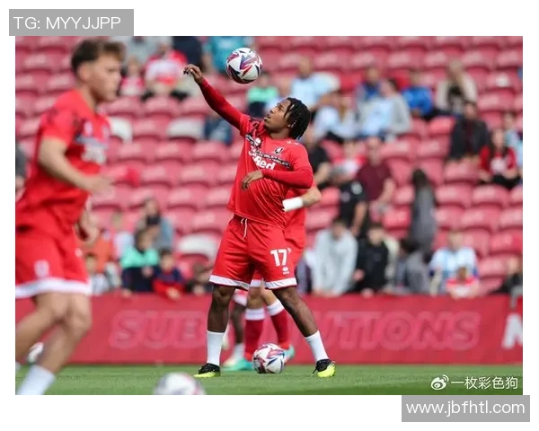 斯托克城主场迎战布莱顿力争三分展现球队实力与决心